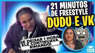 😮ELE NÃO TEM LIMITES ? MÚSICOS REAGINDO | DUDU E VK | FREESTYLE DE 21 MINUTOS | REACT/ANÁLISE