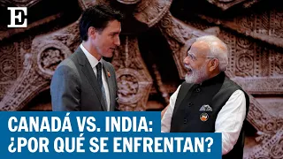 CANADÁ | 4 Claves del conflicto diplomático entre India y Canadá | EL PAÍS