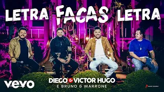 FACAS - Diego & Victor Hugo, Bruno & Marrone - Letra