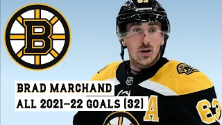 Brad Marchand (#63) All 32 Goals of the 2021-22 NHL Season