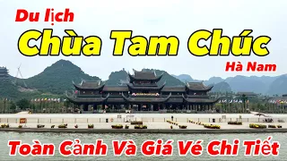Chùa Tam Chúc 2023 | Tham Quan Ngôi Chùa Lớn Nhất Việt Nam | Hướng Dẫn Chi Tiết