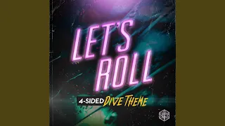 Let's Roll (4-Sided Dive Theme)