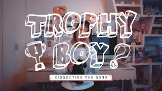 Trophy Boy by Reese Lansangan 🏆 Dissecting the Song