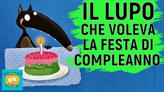 ll lupo che voleva la festa di compleanno - Audiolibro illustrato per bambini