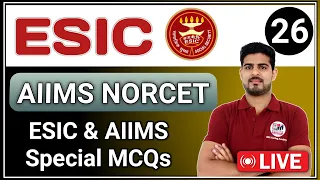 ESIC | AIIMS NORCET | RML | DSSSB | GMCH Nursing Officer Exam Preparation #26