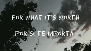 For what it's worth-kygo(sub inglés-español)