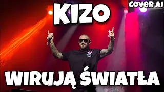 Kizo - Wirują światła (Cover AI) (Imperium)