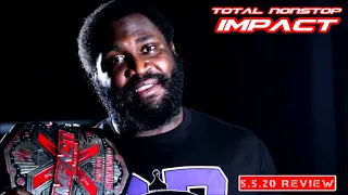 IMPACT Wrestling - 5.5.20 REVIEW (with Special Guest: Rohit Raju) | TNI