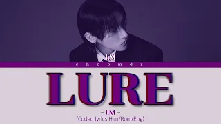 💜 LURE - I.M Lyrics (아이엠 LURE 가사)