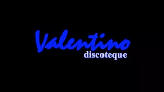 VALENTINO DISCOTEQUE LO MEJOR DE 1997