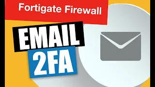 firewall training for beginners - Email 2FA