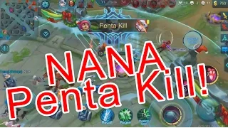 Nana Penta Kill - Mobile Legends