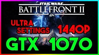 Star Wars  Battlefront 2 2017 | Ultra 1440p | GTX 1070 | i7 7700k
