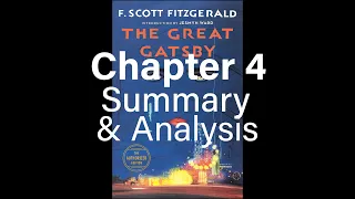 Great Gatsby, Chapter 4 - Detailed Summary & Analysis