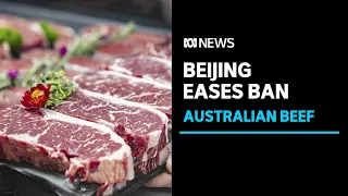 China partially lifts ban on Australian beef products | ABC News