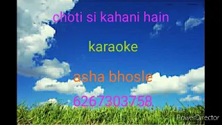 CHOTI SI KAHANI SE !!KARAOKE!!ASHA BHOSLE!!IJAAJAT!!