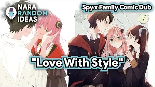 Funny Spy X Family Comic Dub: Love With Style [Anya][Becky][Damian][Anya x Damian][Damianya Comic]