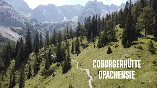 DRACHENSEE | COBURGER HÜTTE | DIE SCHÖNSTE WANDERUNG | DRÜША
