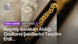 Keçmiş Kürəkən Aldığı Qızılların Şəkillərini Təqdim Etdi...