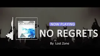 Lost Zone - No Regrets [HD]