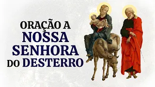 Oração a Nossa Senhora do Desterro