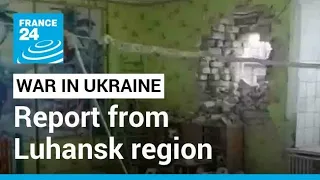 'The Ukrainian armed forces were keen to bring journalists here to this kindergarten' • FRANCE 24