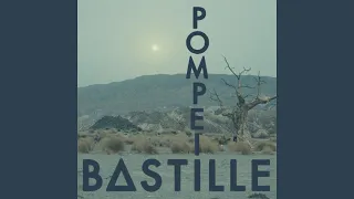 Bastille - Pompeii (Audio)