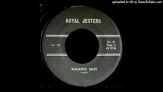 The Royal Jesters - Walking Bass