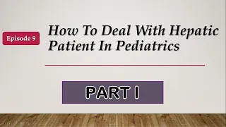 Pediatrics Residency Liver P1