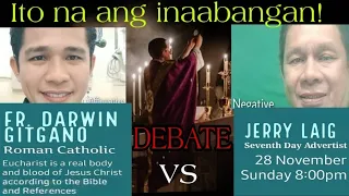 Ito na ang inaabangan! Fr. Darwin Gitgano vs Bro Jerry Laig SDA: Banal na Misa tunay ba?