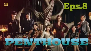 PENTHOUSE EPISODE 8 - SUB INDO