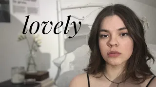 Lovely - Billie Eilish (cover by sophie)