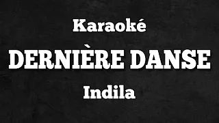 Indila – Dernière danse / Karaoké