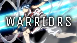 KUROKO NO BASKET 「 AMV 」 Warriors