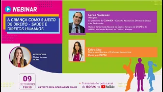 Webinar: A Criança Como Sujeito de Direito - Saúde e Direitos Humanos