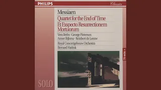 Messiaen: Et exspecto resurrectionem mortuorum - II. Le Christ, ressuscité des morts, ne meurt...