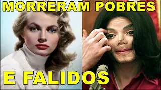 ATORES E CANTORES QUE MORRERAM POBRES