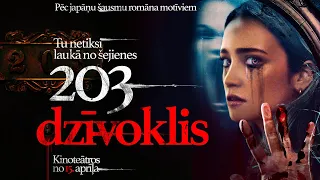 203. DZĪVOKLIS / Room 203 - trailer (Latvian subtitles)