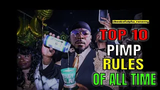 TOP 10 Game Rules I Learned from Pimps