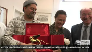 ARTISTA VINCITRICE DELLA BIENNALE: «A PADOVA MI HANNO SALVATO IL DITO DELLA MANO» | 26/04/2024