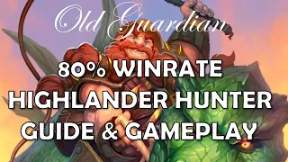 Highlander Hunter deck guide and gameplay (Hearthstone Ashes of Outland)