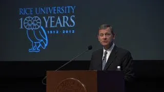 Centennial Lecture Series:  Chief Justice John Roberts speaks at Rice University