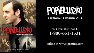 Popieluszko: Freedom is within us