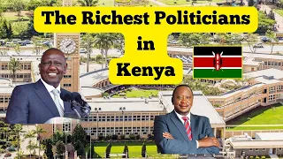 Top 10 Richest Politicians In Kenya and Their Net Worth 2024