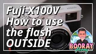 FUJI X100V How to use the FLASH OUTSIDE