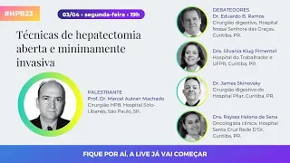 #HPB23 Live 2: Técnicas de Hepatectomias. Prof Marcel Cerqueira