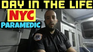 Day in the Life of a NYC Paramedic
