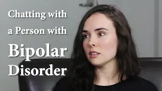 Chatting with a Person with Bipolar Disorder