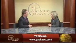 Yaskawa featured on 21st Century Business Television May 7, 2011