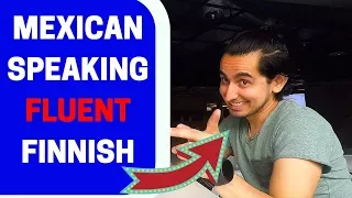 Mexican Guy Speaking Fluent Finnish Language - How Did He Learn?